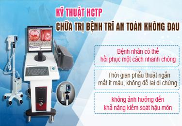 Kỹ thuật HCPT chữa trị bệnh trĩ an toàn không đau